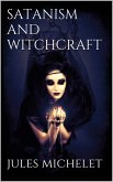 Satanism and Witchcraft (eBook, ePUB) Satanism and Witchcraft (eBook, ePUB)