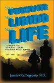 Your Prostate, Your Libido, Your Life (eBook, ePUB)