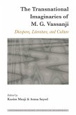 The Transnational Imaginaries of M. G. Vassanji (eBook, ePUB)