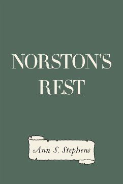 Norston's Rest (eBook, ePUB) - S. Stephens, Ann