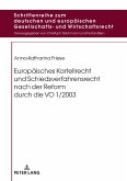 Europaeisches Kartellrecht und Schiedsverfahrensrecht nach der Reform durch die VO 1/2003 (eBook, ePUB)