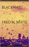 Blackmail! (eBook, ePUB)