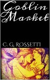 Goblin Market (eBook, ePUB)
