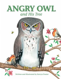 Angry Owl and His Tree (eBook, ePUB) - Ponter, Kerryn