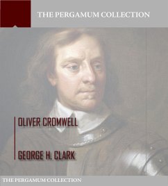 Oliver Cromwell (eBook, ePUB) - H. Clark, George