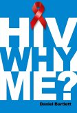 HIV Why Me? (eBook, ePUB)