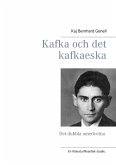 Kafka och det kafkaeska (eBook, ePUB) Kafka och det kafkaeska (eBook, ePUB)