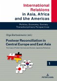 Postwar Reconciliation in Central Europe and East Asia (eBook, ePUB)
