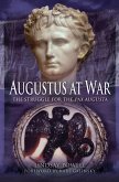 Augustus at War (eBook, ePUB)