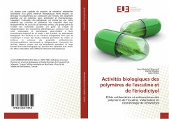 Activités biologiques des polymères de l'esculine et de l'ériodictyol - Mokdad Bzeouich, Imen;Ghedira, Kamel;Chekir, Leila