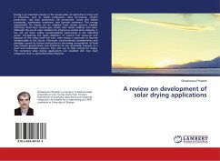 A review on development of solar drying applications
