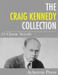 The Craig Kennedy Collection (eBook,... - Bild 1