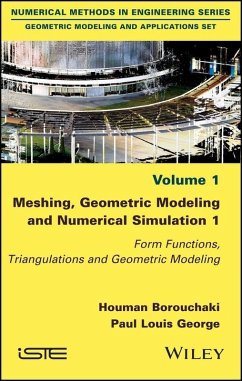 Meshing, Geometric Modeling and Numerical Simulation 1 (eBook, PDF) - Borouchaki, Houman; George, Paul Louis