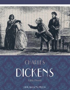 Little Dorrit (eBook, ePUB) - Dickens, Charles