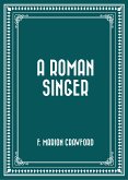 A Roman Singer (eBook, ePUB)