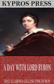 A Day with Lord Byron (eBook, ePUB)