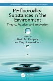 Perfluoroalkyl Substances in the Environment (eBook, ePUB)