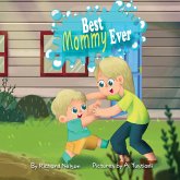 Best Mommy Ever (eBook, ePUB)