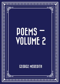 Poems — Volume 2 (eBook, ePUB) - Meredith, George