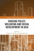 Housing Policy, Wellbeing and Social Development in Asia (eBook, PDF)