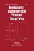 Development of Biopharmaceutical Parenteral Dosage Forms (eBook, PDF)