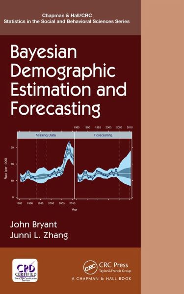 Bayesian Demographic Estimation and Forecasting (eBook, ePUB) Bayesian Demographic Estimation and Forecasting (eBook, ePUB)