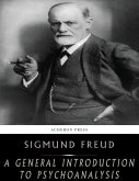 A General Introduction to Psychoanalysis (eBook, ePUB)