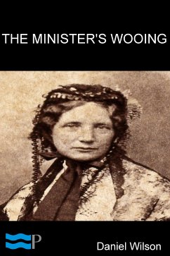 The Minister's Wooing (eBook, ePUB) - Beecher Stowe, Harriet