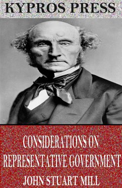Considerations on Representative Government (eBook, ePUB) - Stuart Mill, John