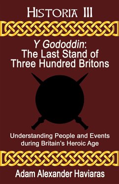 Y Gododdin (eBook, ePUB) - Haviaras, Adam