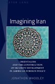 Imagining Iran (eBook, ePUB)
