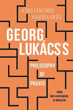 Cover Georg Lukács's Philosophy of Praxis (eBook, ePUB)