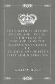 The Political History of England - Vol. X.: The History of England from the Accession of George III: to the close of Pitt's first Administration (eBook, ePUB)