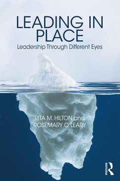 Leading in Place (eBook, PDF) - Hilton, Rita; O'Leary, Rosemary