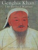 Genghis Khan: The Perfect Warrior (eBook, ePUB)