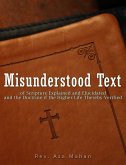 Misunderstood Text of Scripture Explained and Elucidated and the Doctrine if the Higher Life thereby Verified (eBook, ePUB)