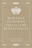 Romance of Roman Villas (The Renaissance) (eBook, ePUB)