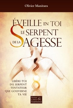 Cover Eveille en toi le serpent de la Sagesse (eBook, ePUB)