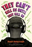 They Can't Kill Us Until They Kill Us (eBook, ePUB)