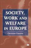 Society, Work and Welfare in Europe (eBook, PDF)