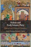 Sufism and Early Islamic Piety (eBook, PDF)