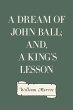 A Dream of John Ball; and, A King's... - Bild 1