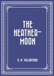 The Heather-Moon (eBook, ePUB) - Bild 1