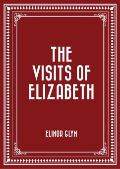 The Visits of Elizabeth (eBook, ePUB) Cover The Visits of Elizabeth (eBook, ePUB)
