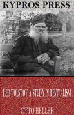 Leo Tolstoy: A Study in Revivalism (eBook, ePUB)