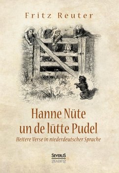 Hanne Nüte un de lütte Pudel - Reuter, Fritz