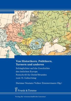 Von Historikern, Politikern, Turnern und anderen