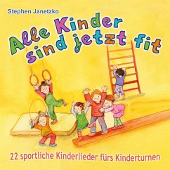 Alle Kinder sind jetzt fit - Janetzko, Stephen