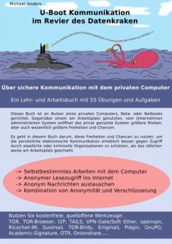 U-Boot Kommunikation im Revier des Datenkraken - Anders, Michael