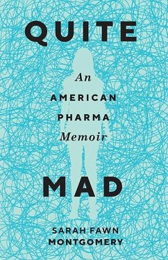 Quite Mad (eBook, ePUB) - Sarah Fawn Montgomery, Montgomery